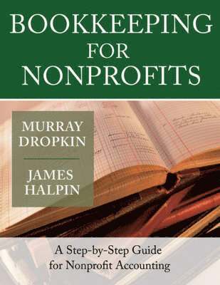 Murray Dropkin, James Halpin - Bookkeeping for Nonprofits, Häftad