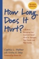 How Long Does It Hurt? 1