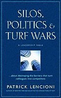Patrick M. Lencioni - Silos, Politics and Turf Wars, Inbunden