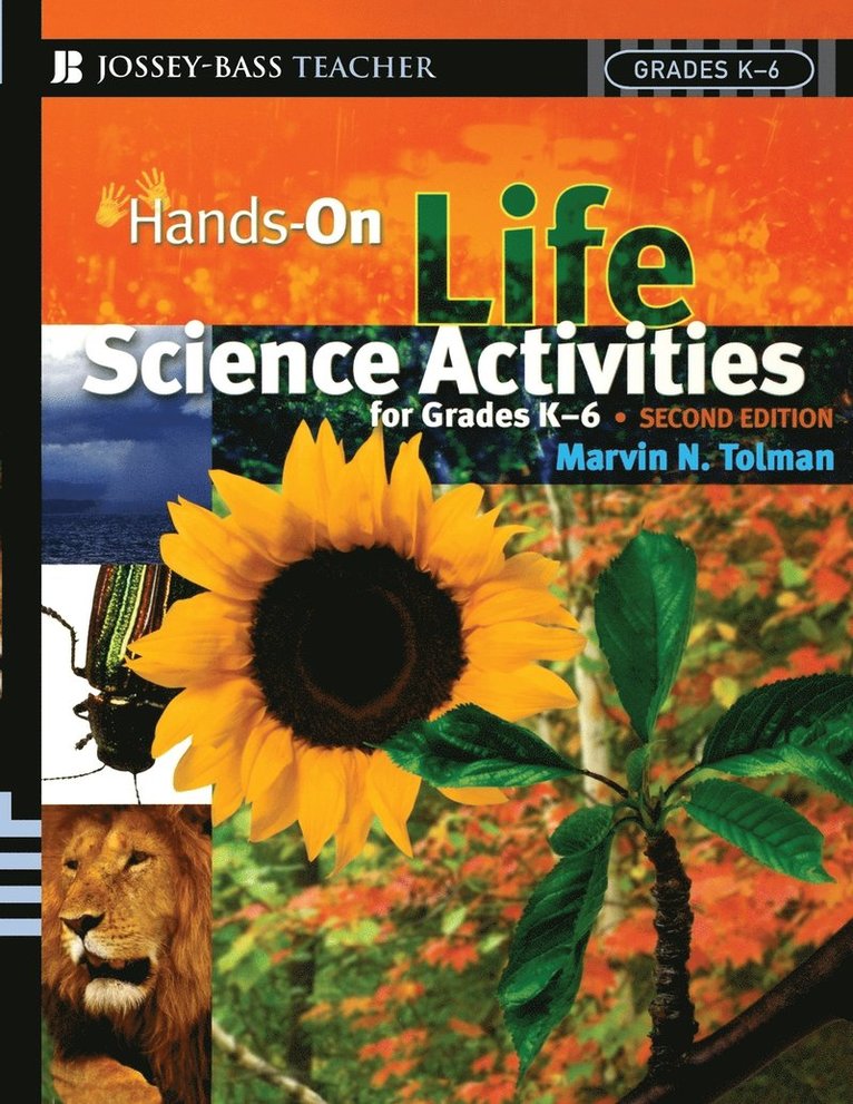 Hands-On Life Science Activities For Grades K-6 1