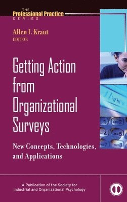 Getting Action from Organizational Surveys 1
