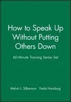 bokomslag 60-Minute Training Series Set: How to Speak Up Without Putting Others Down