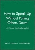 bokomslag 60-Minute Training Series Set: How to Speak Up Without Putting Others Down