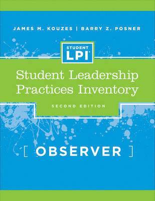 bokomslag The Student Leadership Practices Inventory (LPI), Observer Instrument