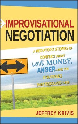 Improvisational Negotiation 1