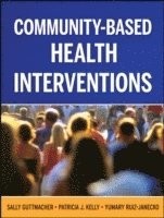 bokomslag Community-Based Health Interventions