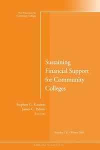 bokomslag Sustaining Financial Support for Community Colleges