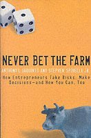 Never Bet the Farm 1