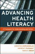 Christina Zarcadoolas, Andrew Pleasant, David S. Greer - Advancing Health Literacy, Häftad