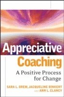 bokomslag Appreciative Coaching