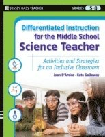 Differentiated Instruction for the Middle School Science Teacher 1