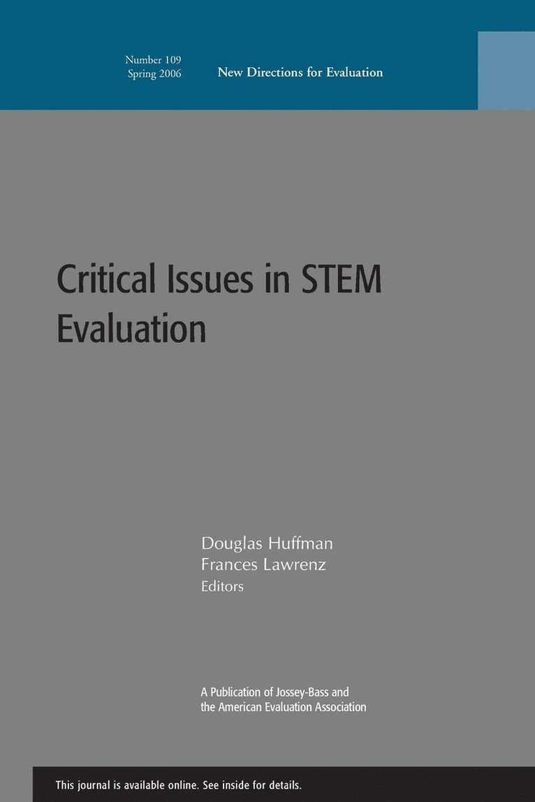 Critical Issues in STEM Evaluation 1