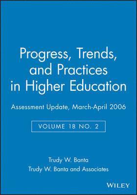 bokomslag Assessment Update: Progress, Trends, and Practices in Higher Education, Volume 18, Number 2, 2006