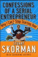 bokomslag Confessions of a Serial Entrepreneur