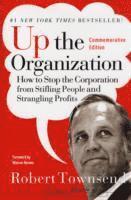 Robert C. Townsend, Warren Bennis, Robert C Townsend - Up the Organization, Inbunden