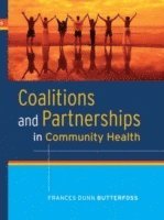 bokomslag Coalitions and Partnerships in Community Health