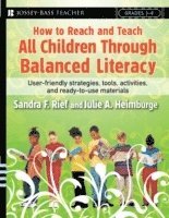 bokomslag How to Reach and Teach All Children Through Balanced Literacy