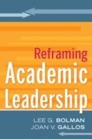bokomslag Reframing Academic Leadership