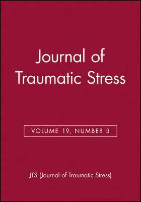 bokomslag Journal of Traumatic Stress, Volume 19, Number 3