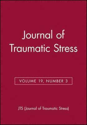 bokomslag Journal of Traumatic Stress, Volume 19, Number 3