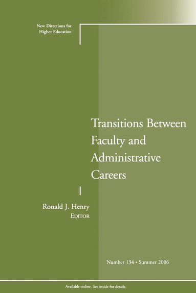 bokomslag Transitions Between Faculty and Administrative Careers