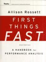 Allison Rossett - First Things Fast, Inbunden