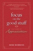 Focus on the Good Stuff 1