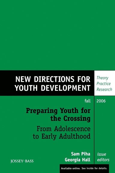 bokomslag Preparing Youth for the Crossing From Adolescence to Early Adulthood