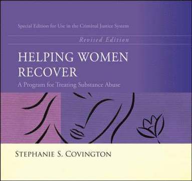 bokomslag Helping Women Recover: A Program for Treating Substance Abuse: Special Edition for Use in the Criminal Justice System