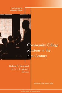 bokomslag Community College Missions in the 21st Century