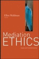 bokomslag Mediation Ethics