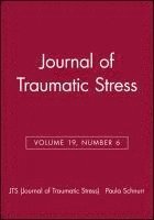 bokomslag Journal of Traumatic Stress, Volume 19, Number 6