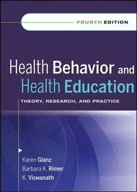 bokomslag Health Behavior and Health Education: Theory, Research, and Practice