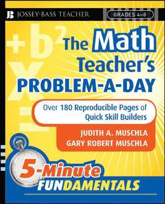 Judith A. Muschla, Gary R. Muschla, Gary Robert Muschla, Judith A Muschla, Gary R Muschla - Math Teacher's Problem-a-Day, Grades 4-8, Häftad