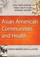 bokomslag Asian American Communities and Health