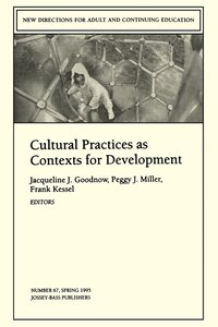 bokomslag Cultural Practices as Contexts for Development