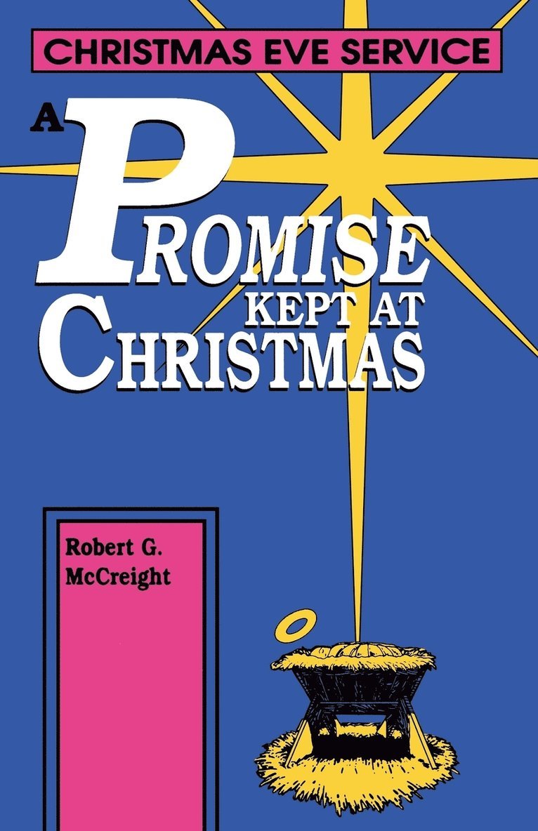 Robert G McCreight - Promise Kept At Christmas, Häftad. Tillgänglighet: Lägg i varukorg