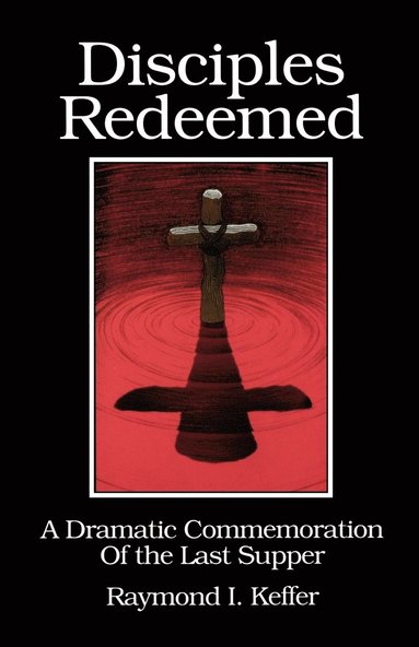 bokomslag Disciples Redeemed