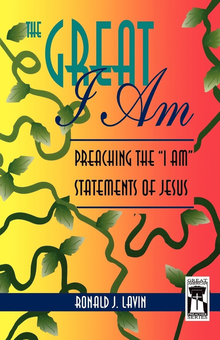 Ronald J Lavin, Ronald J. Lavin - Great I Am, Häftad