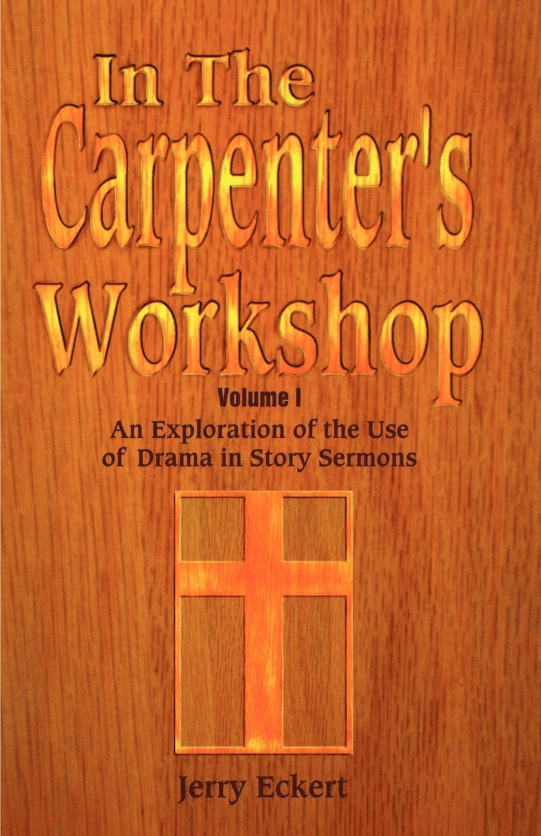 In the Carpenter's Workshop Volume 1 1