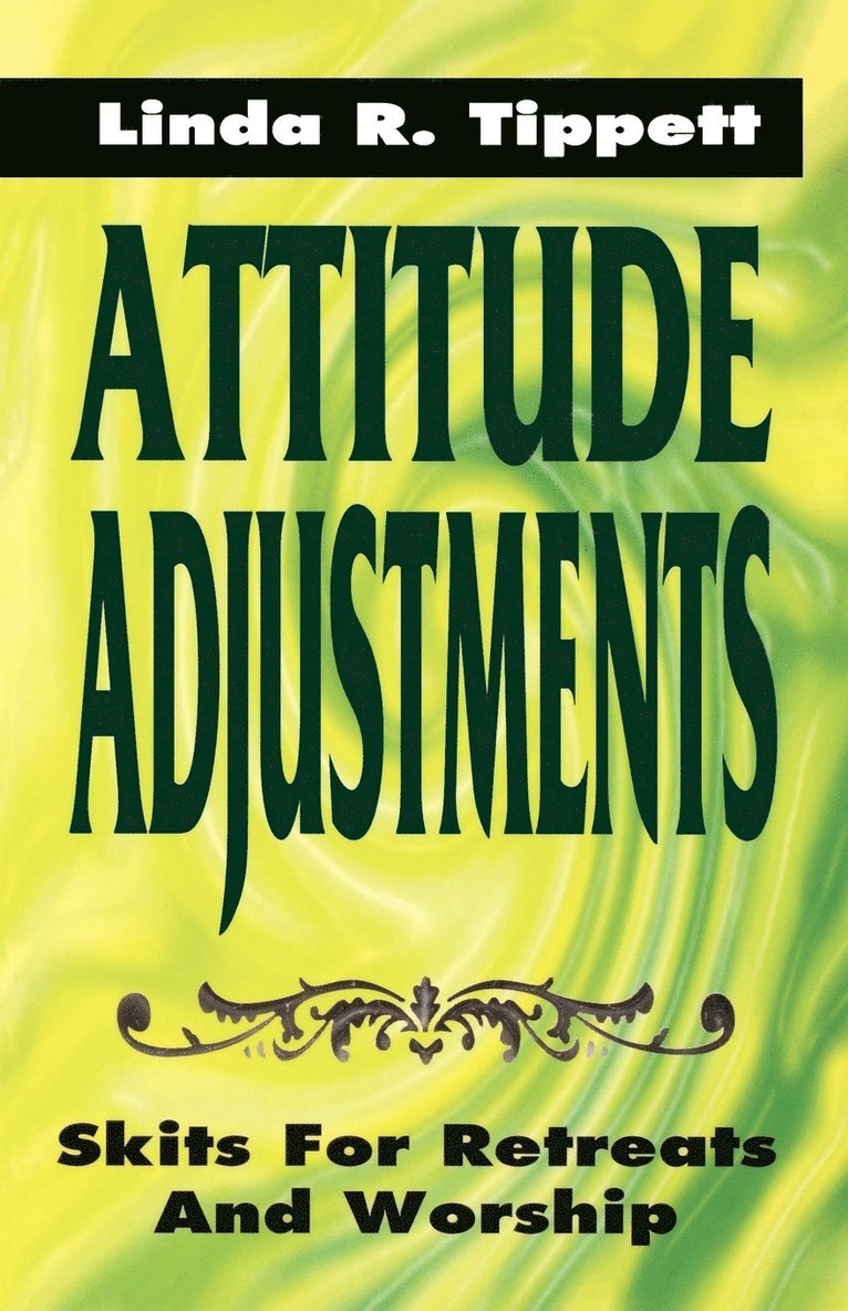 Attitude Adjustments 1