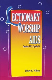 bokomslag Lectionary Worship AIDS, Series IV, Cycle B