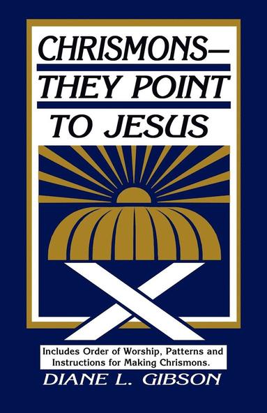 bokomslag CHRISMONS - THEY POINT TO JESUS