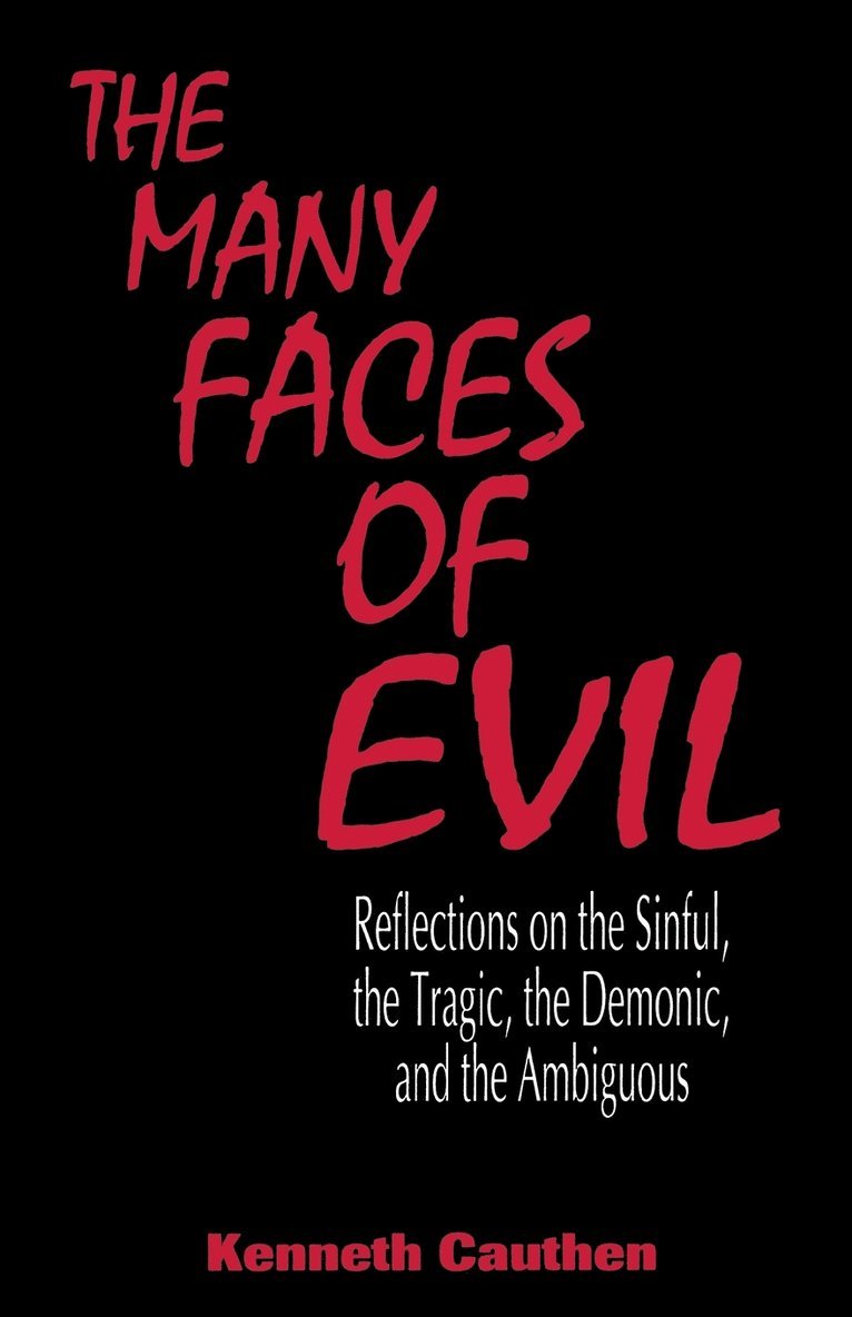 Many Faces of Evil 1