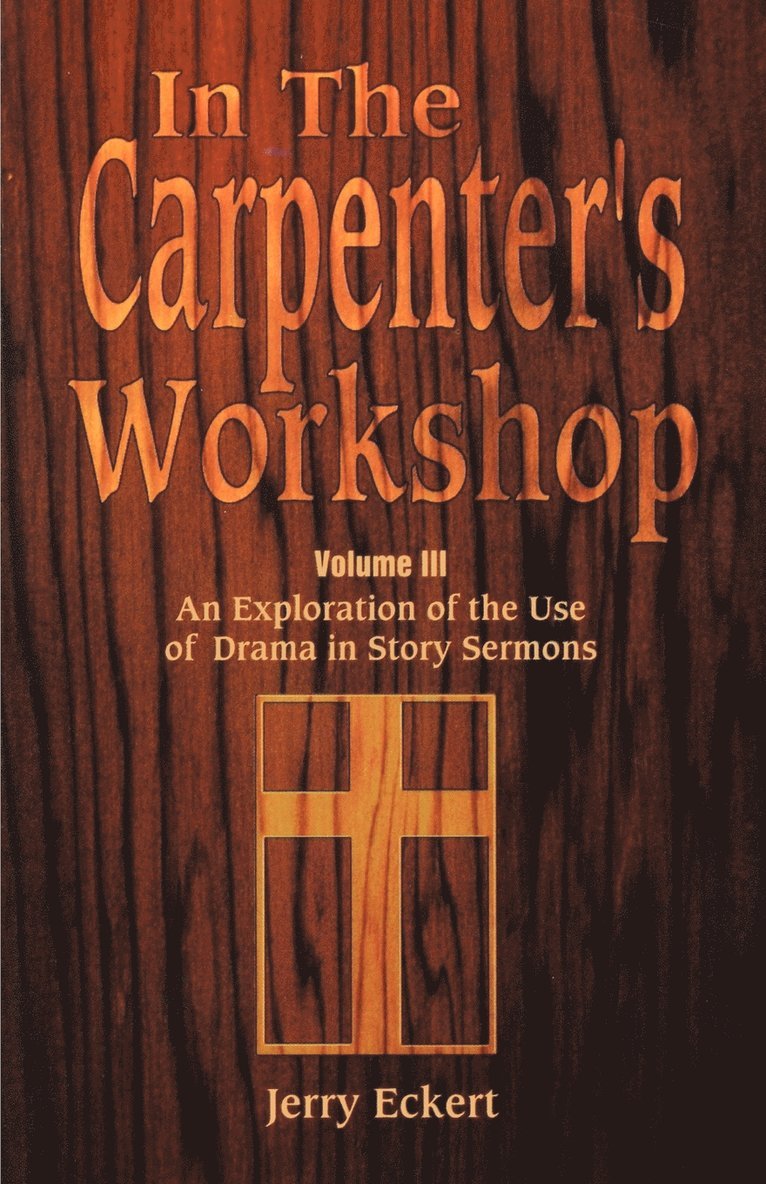 In the Carpenter's Workshop Volume 3 1