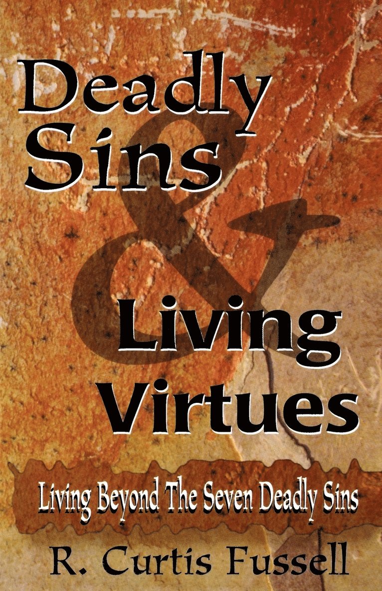 Deadly Sins And Living Virtues 1