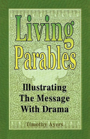 bokomslag Living Parables