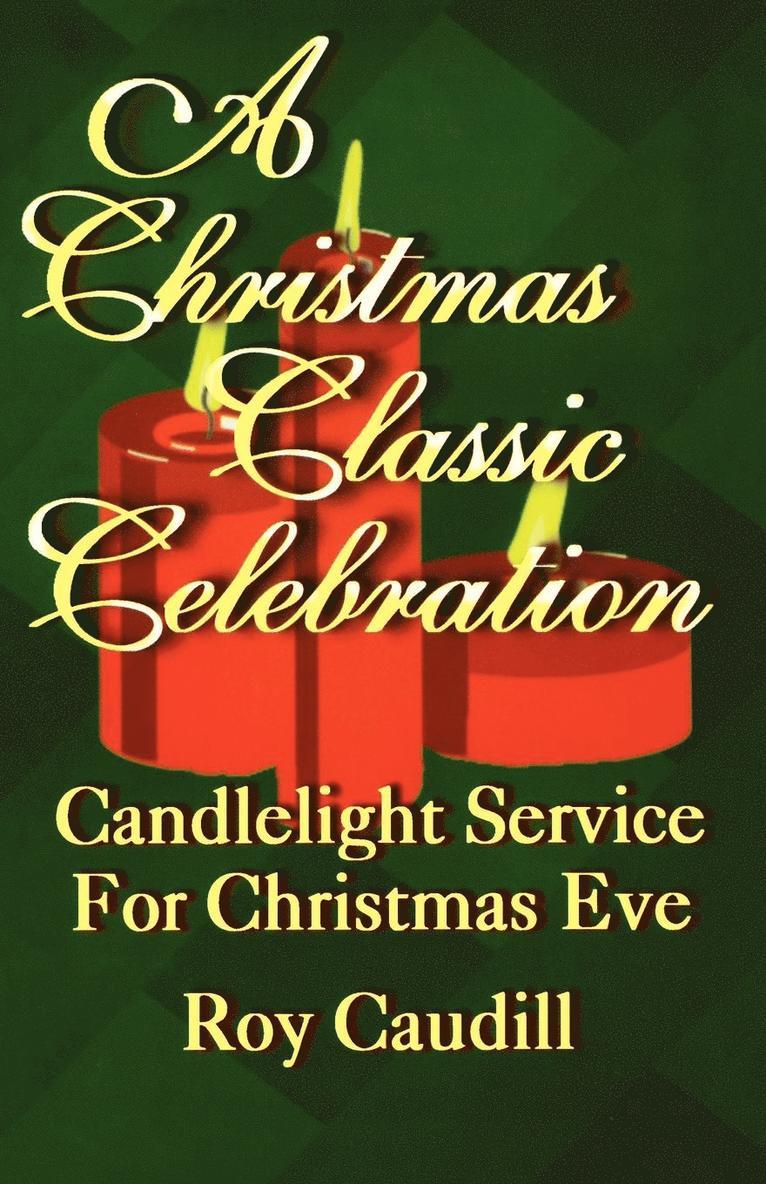 Roy Caudill - Christmas Classic Celebration, Häftad