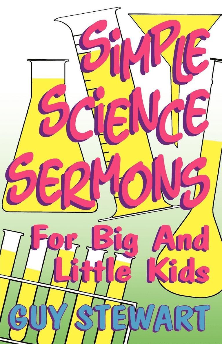 Simple Science Sermons 1