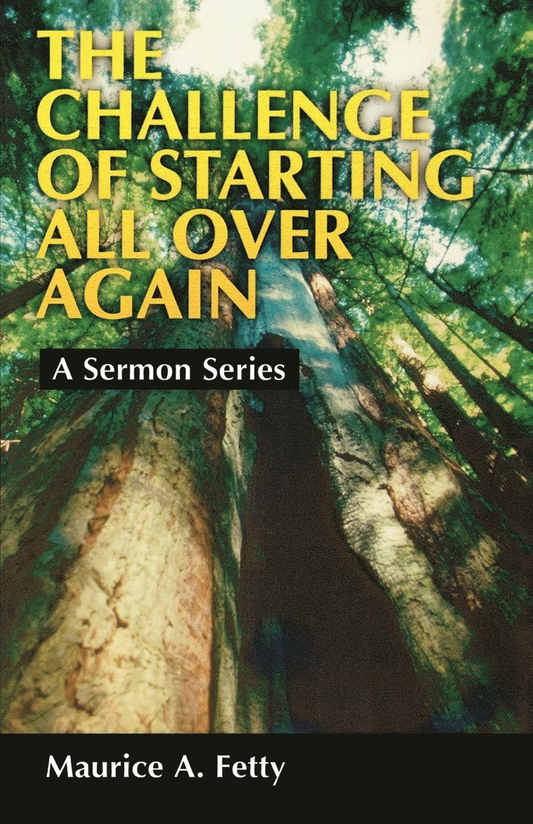 The Challenge of Starting All Over Again 1